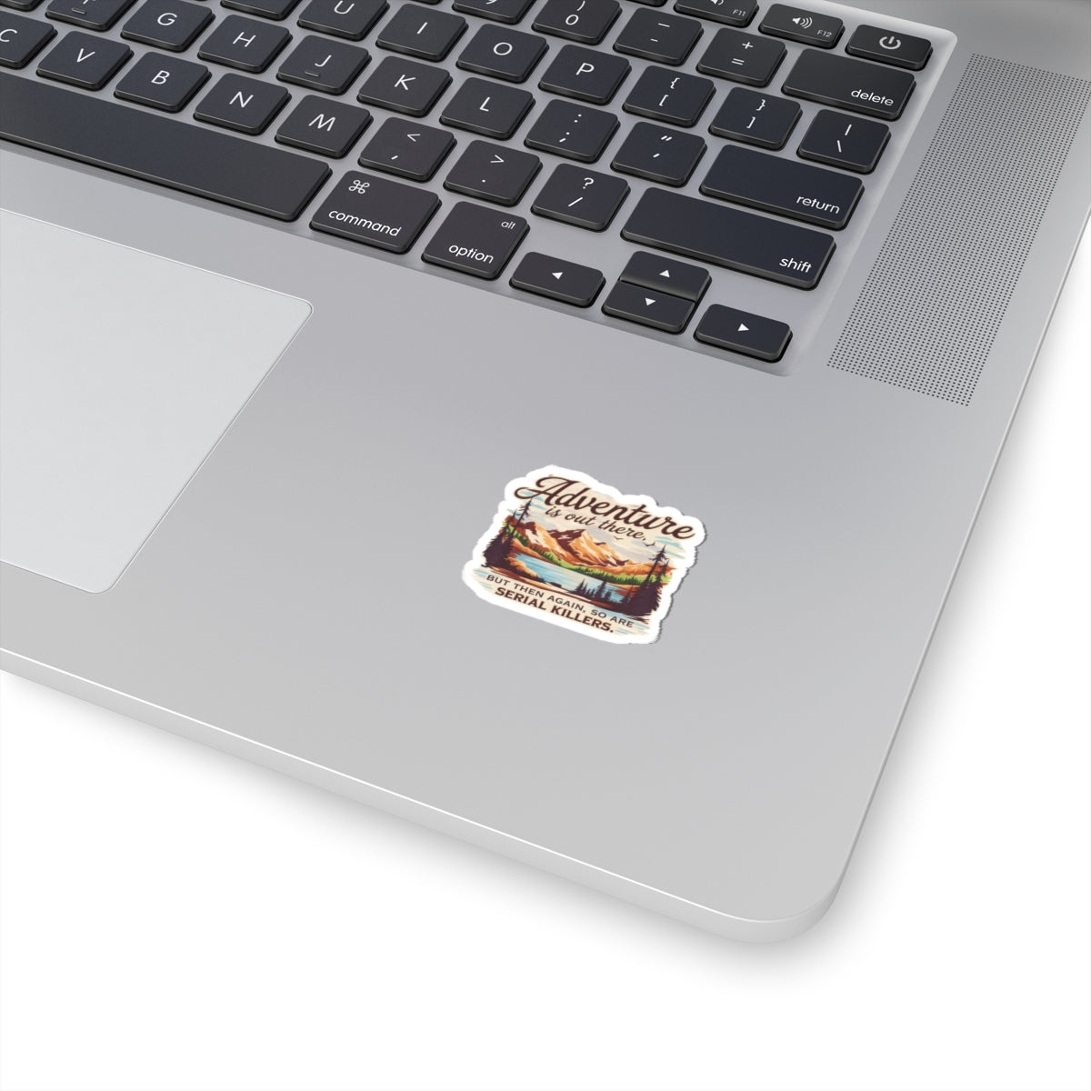 Adventure is out there- Sticker