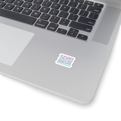 Modify the Antecedent- Sticker
