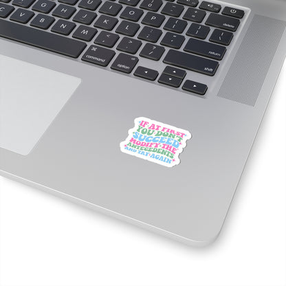Modify the Antecedent- Sticker