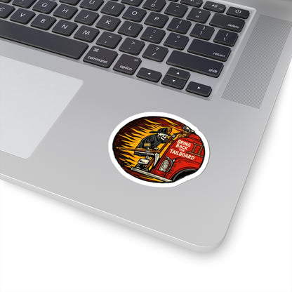 Bring Back the Tailboard- Sticker