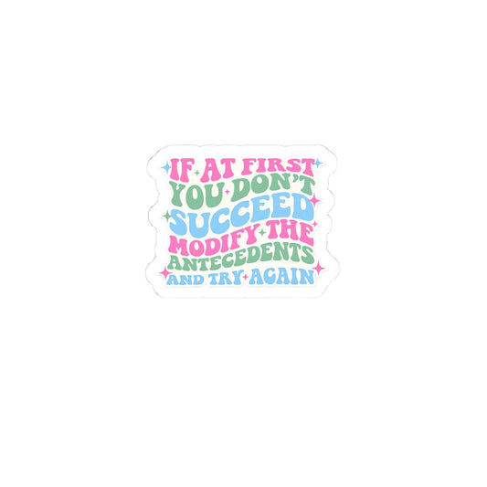 Modify the Antecedent- Sticker